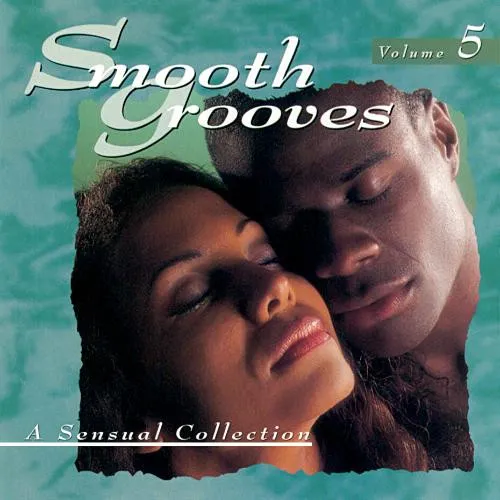 SMOOTH GROOVES VOL.5 SENSUAL COLLECTION