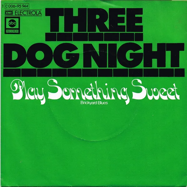 Play Something Sweet (Brickyard Blues)