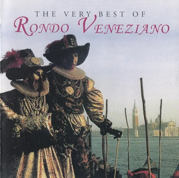 The Very Best Of Rondo Veneziano