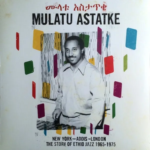 New York-Addis-London - The Story Of Ethio Jazz 1965-1975