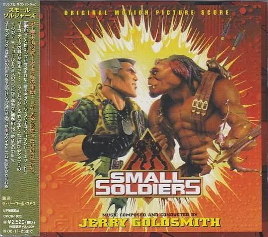 スモール・ソルジャーズ = Small Soldiers (Original Motion Picture Score)