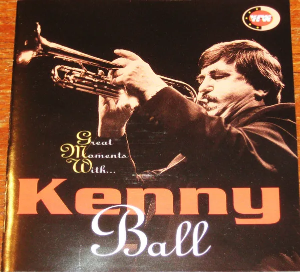 Great Moments With Kenny Ball