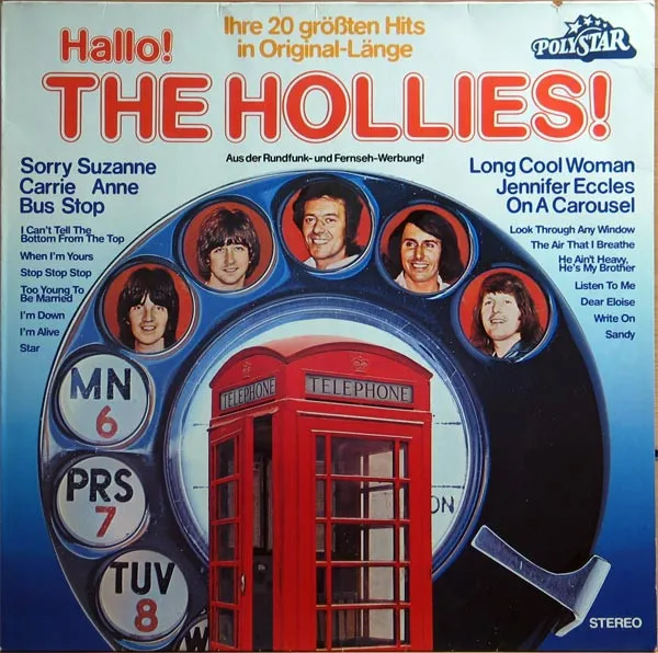 Hallo! The Hollies! (Ihre 20 Größten Hits)