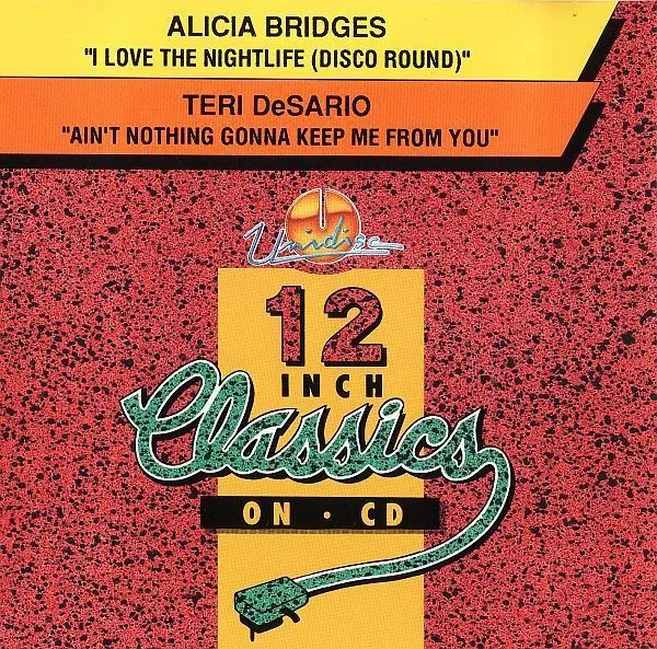 I Love The Nightlife (Disco Round) / Ain't Nothing Gonna Keep Me From You