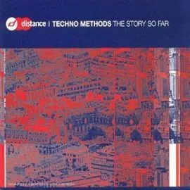 Techno Methods - The Story So Far
