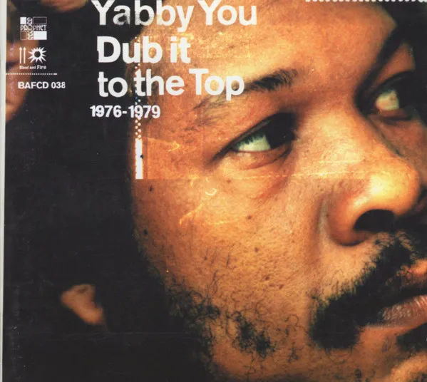 Dub It To The Top 1976-1979