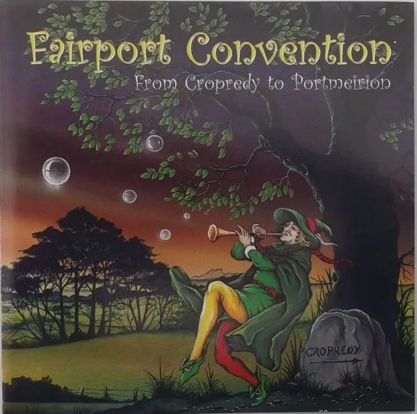 From Cropredy To Portmeirion