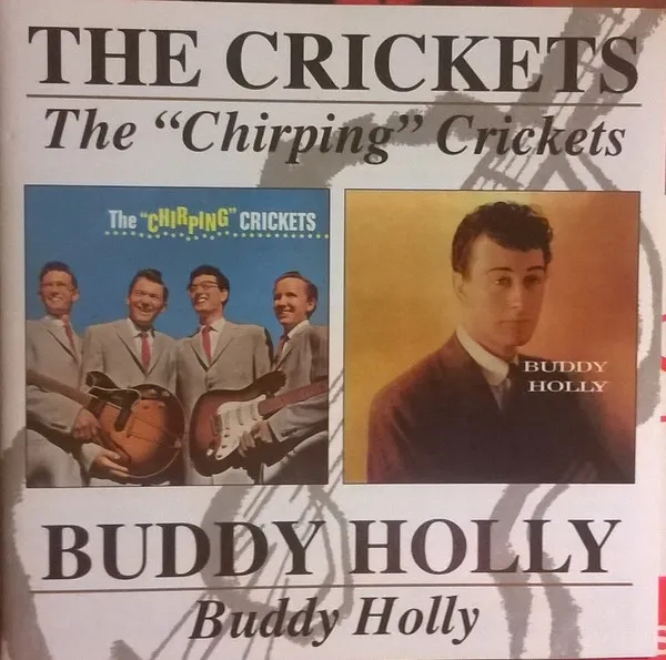 Buddy Holly / Chirping Crickets