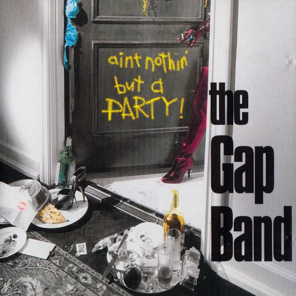 Ain't Nothin' But A Party