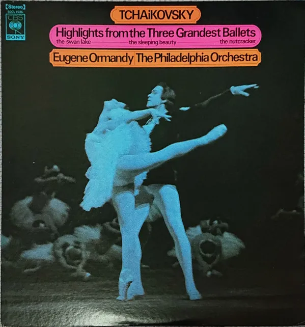 Highlights From The Three Grandest Ballets - The Swan Lake, The Sleeping Beauty, The Nutcracker