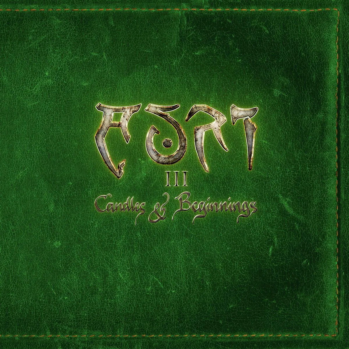 III - CANDLES & BEGINNINGS