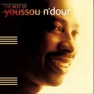 The Best Of Youssou N'Dour