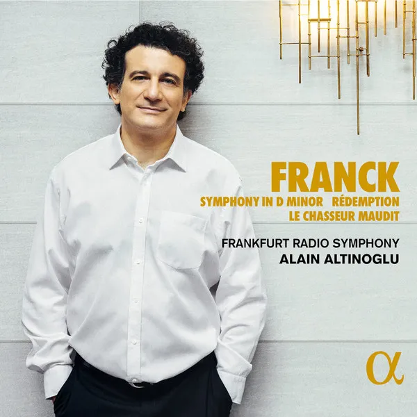 Franck: Symphony In D Minor - Redemption - Le Chasseur