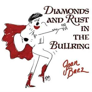 Diamonds And Rust In The Bullring (remastered) (180g)