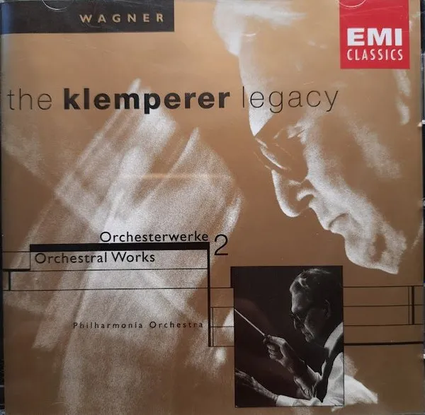 Wagner: Orchestral Works 2