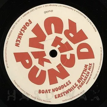 Boat Noodles / Erstwhile Rhythm (Forsaken Mix)