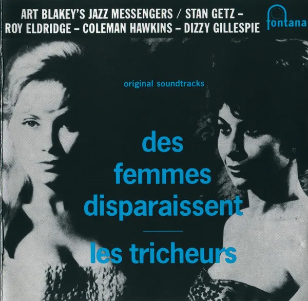 Des Femmes Disparaissent / Les Tricheurs (Original Soundtracks)