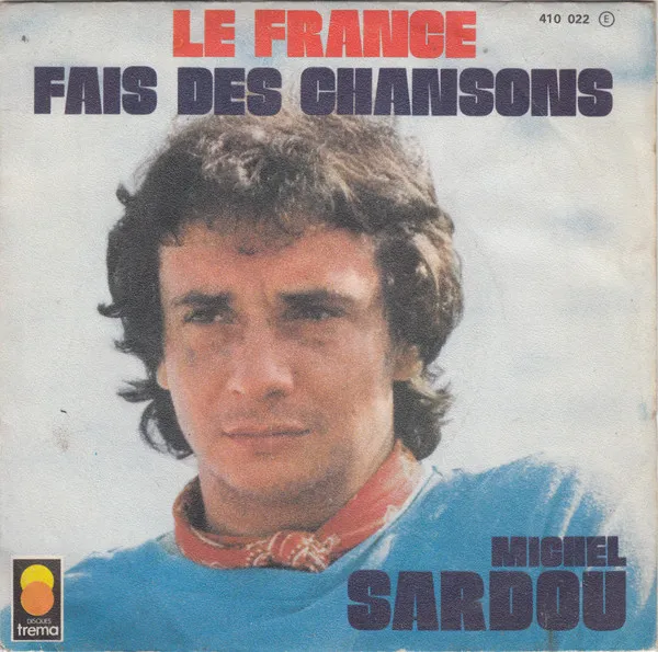 Le France / Fais Des Chansons
