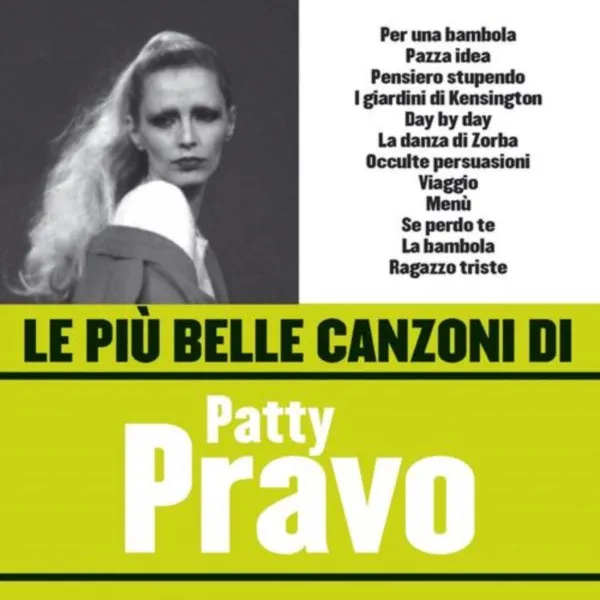 Le Più Belle Canzoni Di Patty Pravo