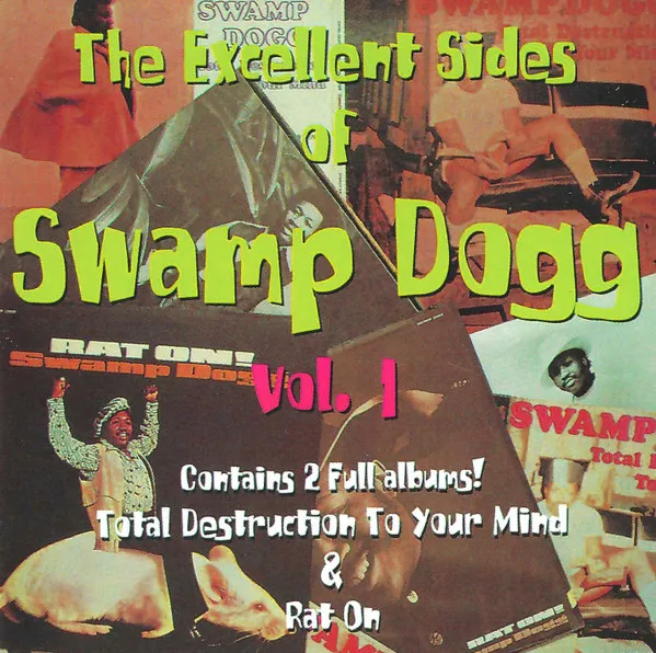 The Excellent Sides Of Swamp Dogg Vol. 1
