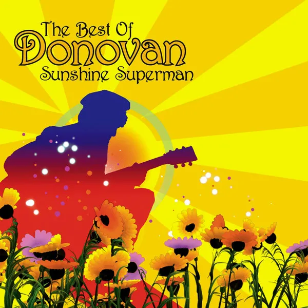 The Best Of Donovan (Sunshine Superman)