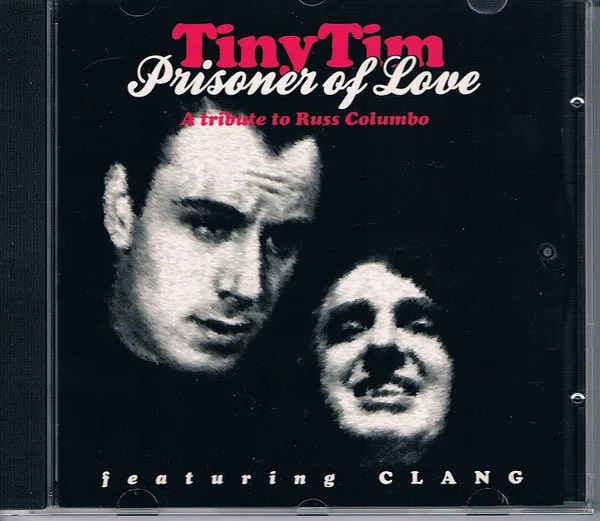 Prisoner Of Love (A Tribute To Russ Columbo)
