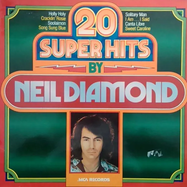 20 Super Hits By Neil Diamond