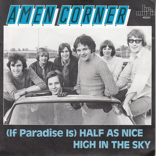 (If Paradise Is) Half As Nice / High In The Sky