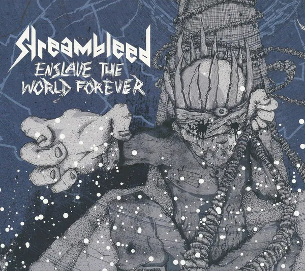 Enslave The World Forever