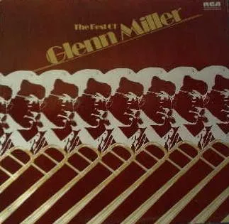 The Best Of Glenn Miller