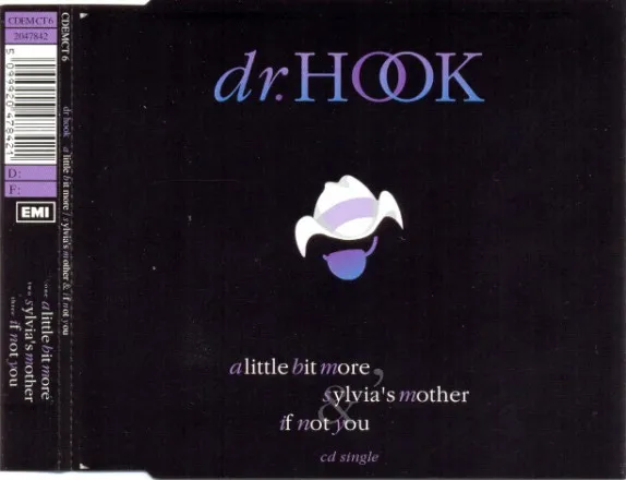 A Little Bit More / Sylvia's Mother / If Not You