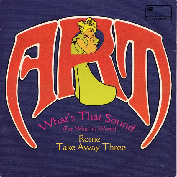 What's That Sound (For What It's Worth) / Rome Take Away Three