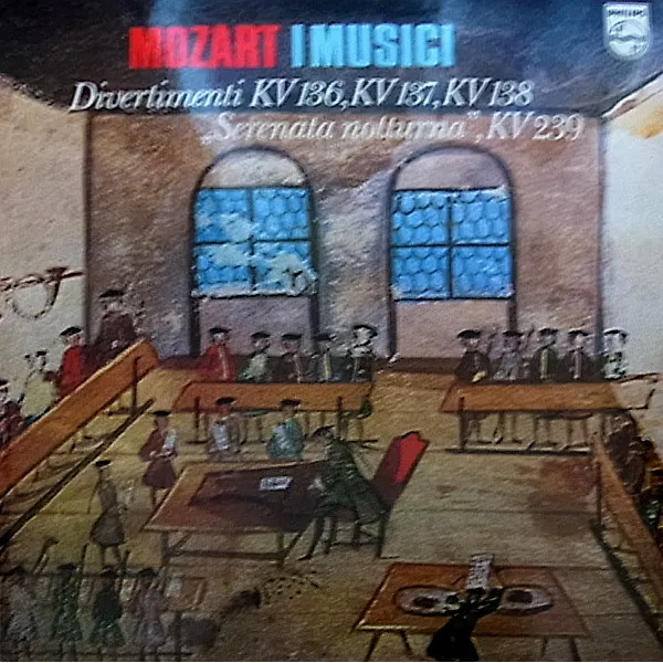 Divertimento Kv 136,Kv 137, Kv 138 / " Serenata Notturna"