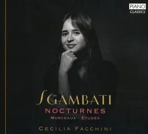 Sgambati: Nocturnes, Morceaux, Etudes