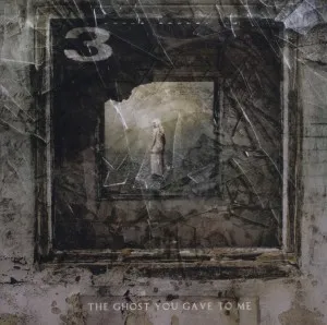 The Ghost You Gave To Me