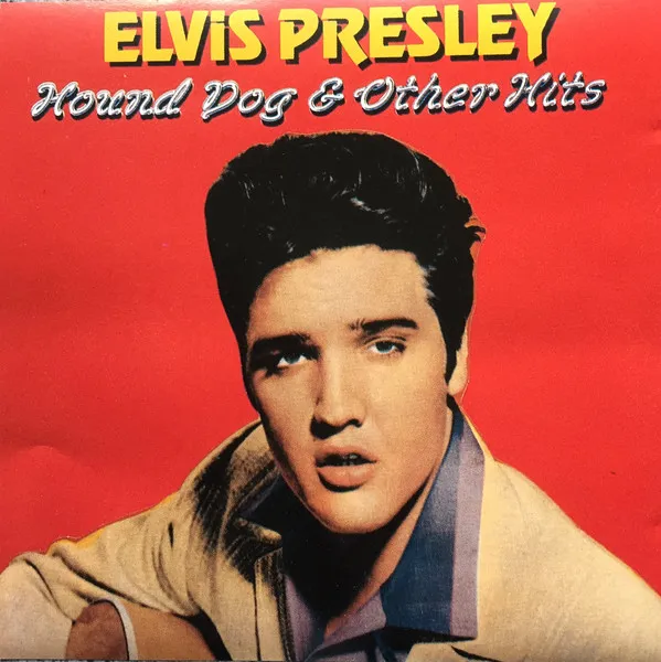 Hound Dog & Other Hits