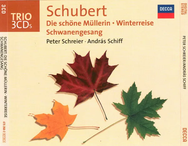 "Die Schone Mullerin" / " Winterreise" / "Schwanengesang"