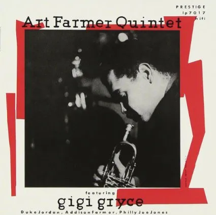 The Art Farmer Quintet Featuring Gigi Gryce