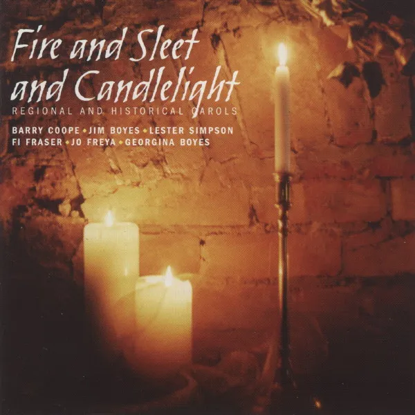 Fire And Sleet And Candlelight