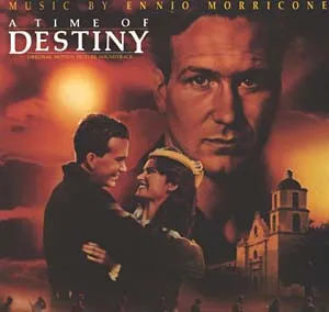 A Time Of Destiny (Original Motion Picture Soundtrack)