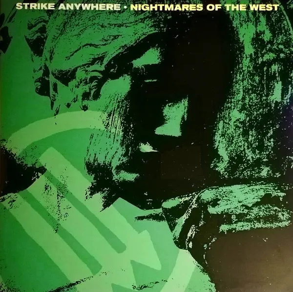 Nightmares Of The West