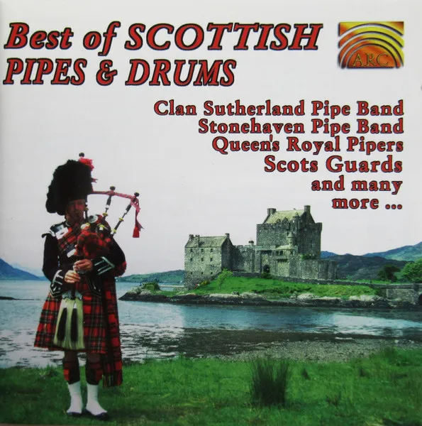 Best Of Scottish Pipes & Drums