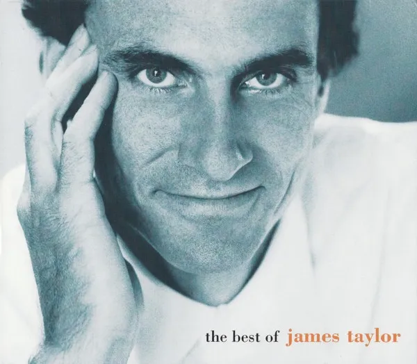 You've Got A Friend - The Best Of James Taylor