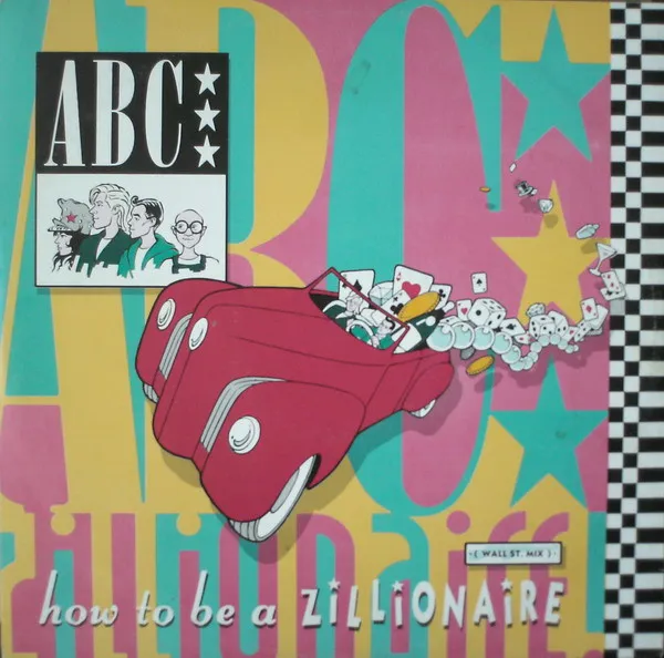 How To Be A Zillionaire (Wall St. Mix)