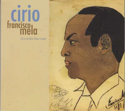 Cirio (Live At The Blue Note)