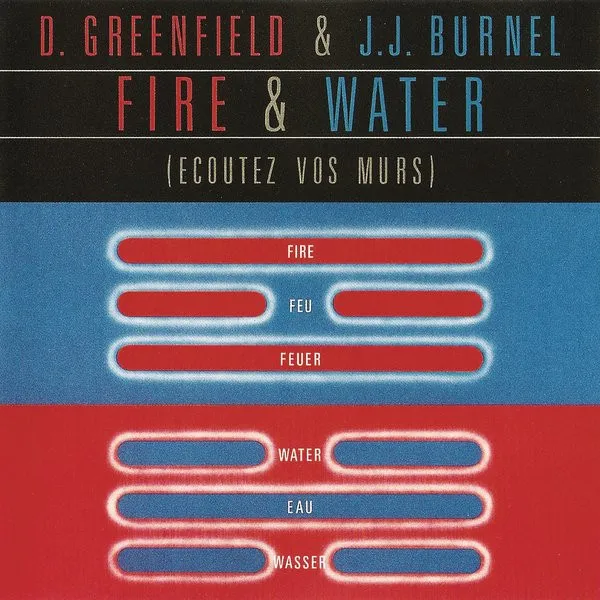 Fire & Water (Ecoutez Vos Murs)