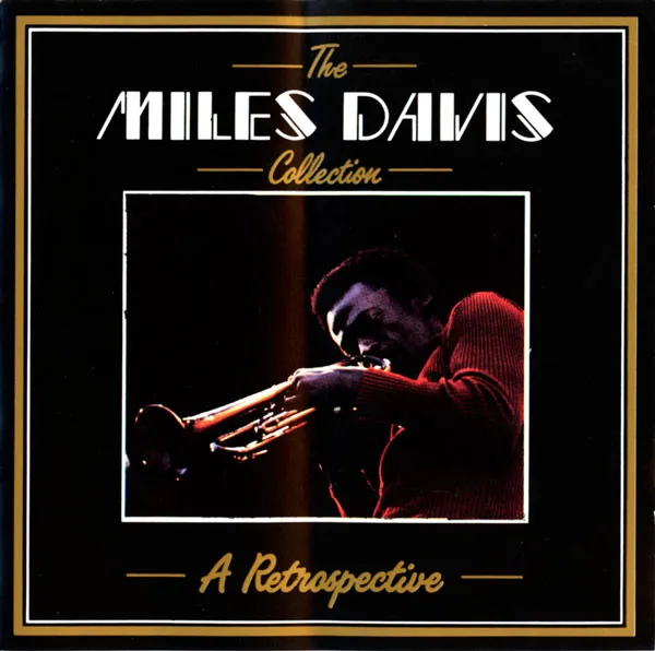 The Miles Davis Collection - A Retrospective