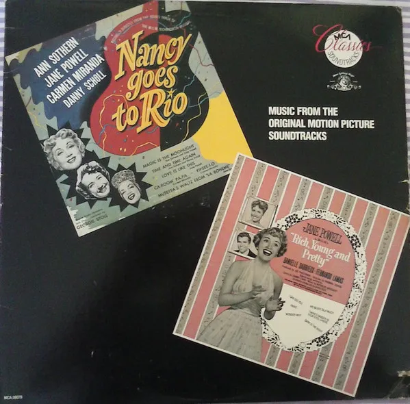 Rich, Young And Pretty / Nancy Goes To Rio (Music From The Original Motion Picture Soundtracks)