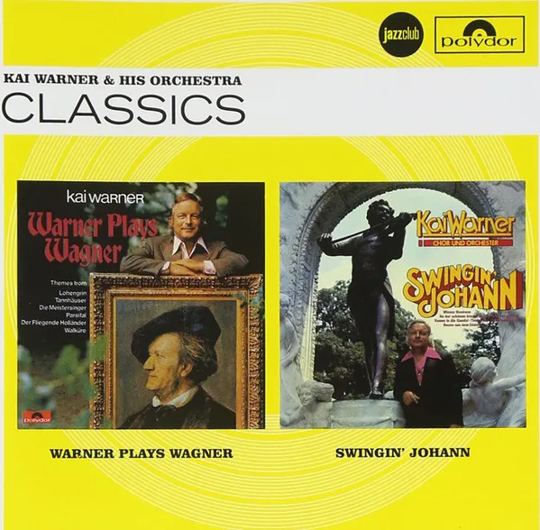 JAZZ CLUB-WERNER PLAYS WAGNER / SWINGIN JOHANN