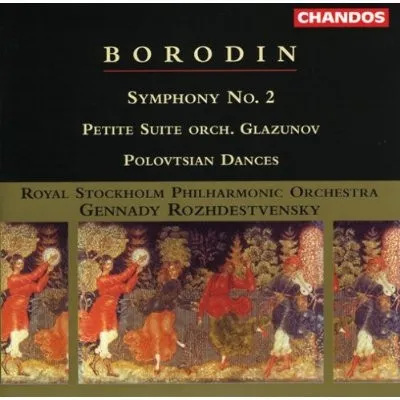 Symphony No. 2 / Petite Suite / Polovtsian Dances